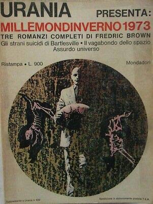 Libro - V1054 LIBRO MILLEMONDINVERNO 1973 DI FREDRIC BROWN 1 - Fredric Brown