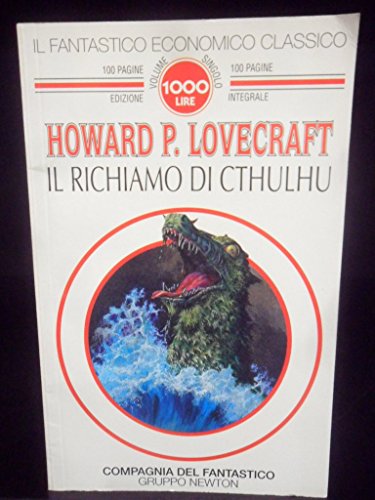 Libro - RICHIAMO DI CTHULHU. COMPAGNIA DEL FANTASTICO EDIZIO - Lovecraft, H. P.