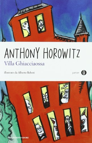 Libro - Villa Ghiacciaossa. Oscar Junior - Horowitz, Anthony