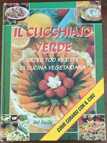 Libro - Il cucchiaio verde - Walter Pedrotti