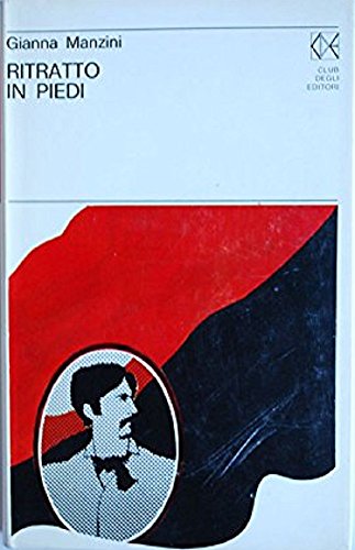 Libro - RITRATTO IN PIEDI CDE 1971 - GIANNA MANZINI