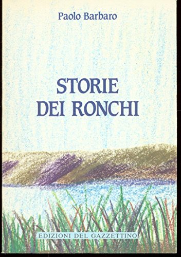 Book - Stories of the ronchi - Barbaro Paolo