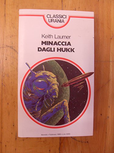 Libro - minaccia dagli hukk urania 108 - laumer k.