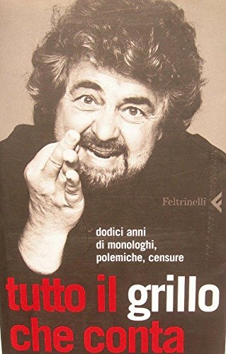 Libro - TUTTO IL GRILLO CHE CONTA - Aa. Vv.