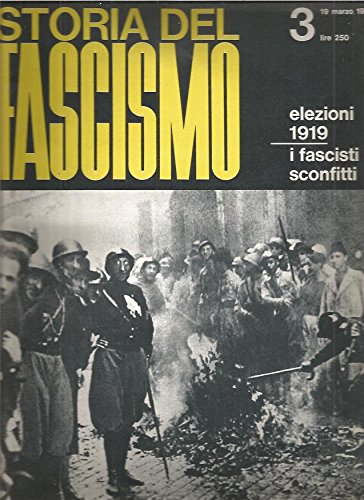 Libro - Elezioni 1919. I fascisti sconfitti - AA.VV.