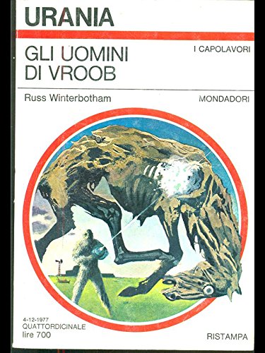Libro - Urania 737 Gli uomini di Vroob - Russ Winterbotham