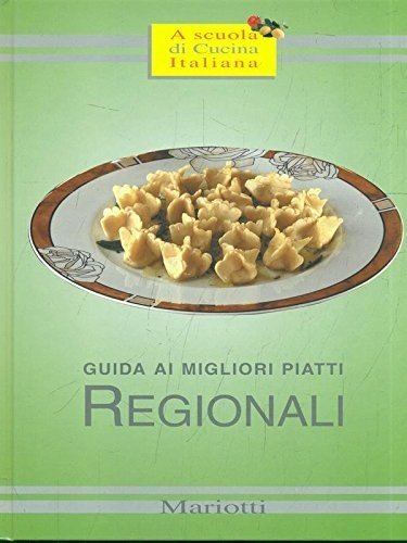 Libro - Guida ai migliori piatti regionali - aa.vv.