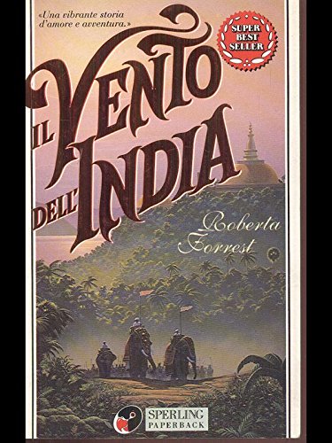 Libro - Il vento dell'India - Forrest, Roberta