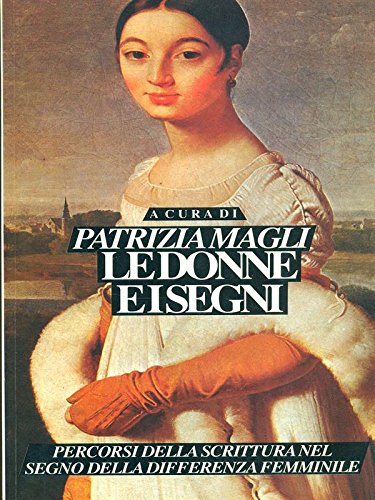 Book - Women and signs - Magli, Patrizia