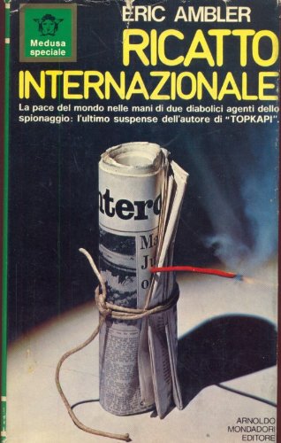 Libro - Ricatto Internazionale - Eric Ambler