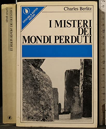 Libro - I misteri dei mondi perduti - Berlitz Charles