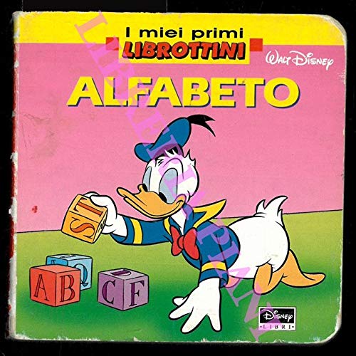 Libro - Alfabeto. (I miei primi librottini). - DISNEY Walt -