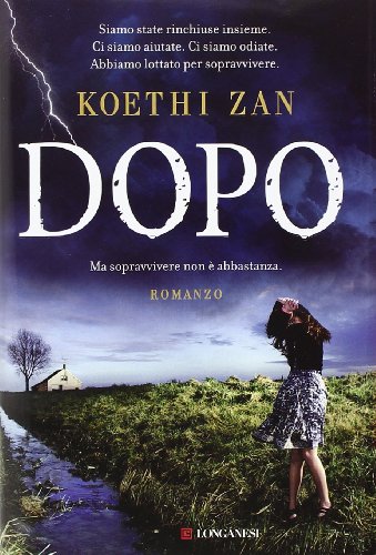 Libro - Dopo - Zan, Koethi