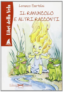 Libro - Ranuncolo e altri racconti - Bartolini, Lorenzo