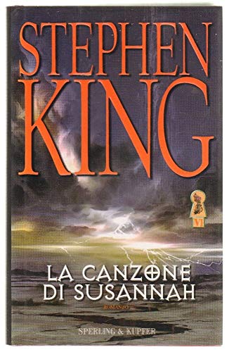 Libro - La canzone di Susannah. La torre nera (Vol. 6) - King, Stephen