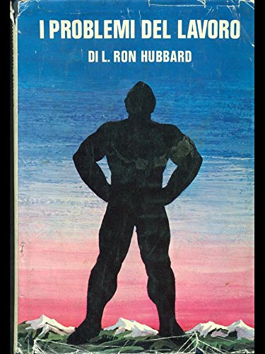 Book - The Problems of Work - L. Ron Hubbard