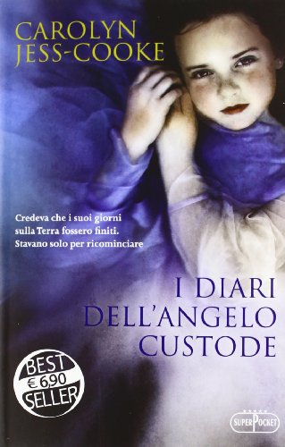 Libro - I diari dell'angelo custode - Jess-Cooke, Carolyn