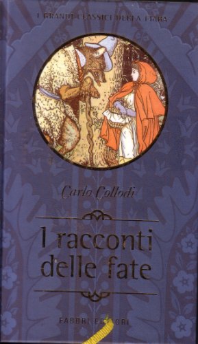 Book - FAIRY TALES - COLLODI CARLO