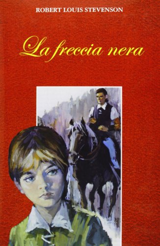 Libro - La freccia nera - Stevenson, Robert Louis