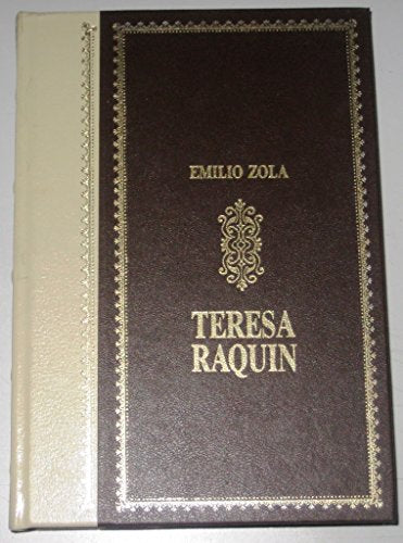 Libro - TERESA RAQUIN, RILEGATO BIBLIOTECA CON CUCITURA - ZOLA EMILIO