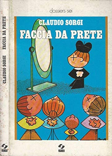 Libro - Faccia da prete. - Claudio Sorgi