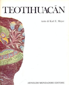 Libro - Teotihuacan - Karl E. Meyer