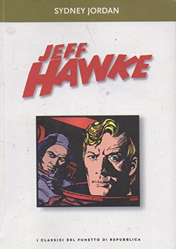 Book - The classic comics of the Republic 39 JEFF HAWKE - aa.vv