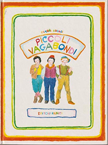 Libro - Piccoli vagabondi - Gianni rodari