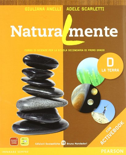 Libro - Naturalmente. Vol. A-B-C.-D Con espansione online. P - Anelli, Giuliana