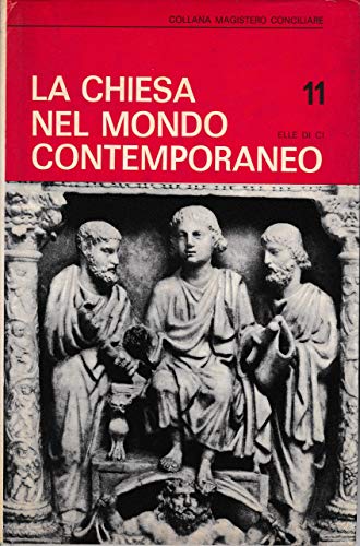 Libro - La chiesa nel mondo contemporaneo - AA. VV.