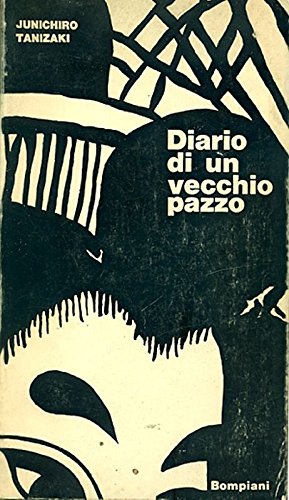 Libro - Diario di un vecchio pazzo - Tanizaki Junichiro