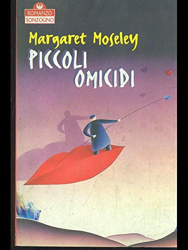 Libro - Piccoli omicidi - Moseley, Margaret