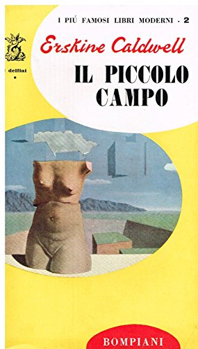 Libro - Il Piccolo Campo - Caldwell Erskine