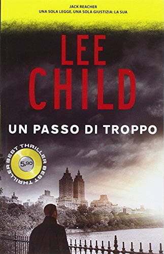 Libro - Un passo di troppo - Child, Lee