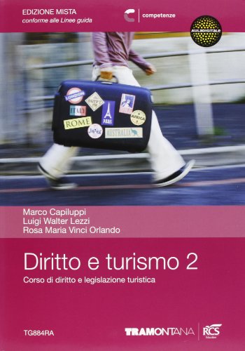 Book - Law and tourism. For high schools. With espa - Capiluppi, Marco