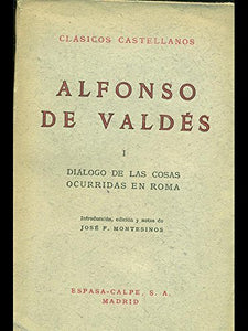 Libro - dialogo de las cosas ocurridas en Roma - Alfonso De Valdes