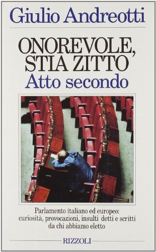 Libro - Onorevole stia zitto (Vol. 2) - Andreotti, Giulio