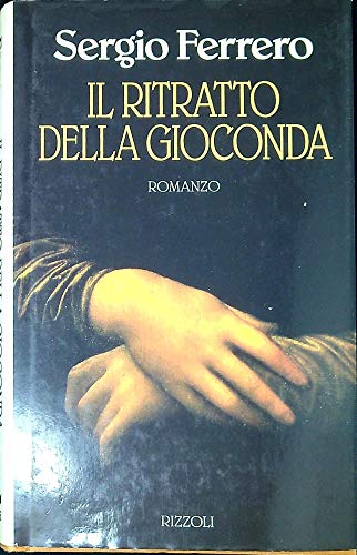 Libro - Il ritratto della Gioconda - Ferrero, Sergio