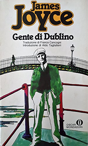 Libro - GENTE DI DUBLINO OSCAR MONDADORI 1971 - JOYCE JAMES