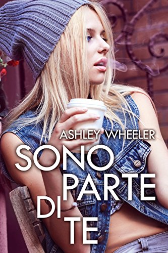 Libro - Sono parte di te - Wheeler, Ashley