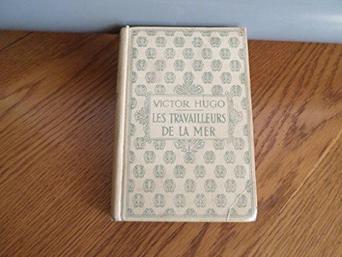 Libro - Les travailleurs de la mer, tome 1. - HUGO Victor