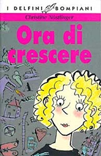 Libro - Ora di crescere - Nöstlinger, Christine