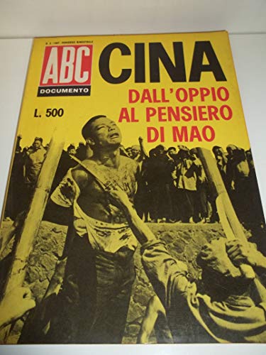 Libro - ABC Documento - Cina dall'oppio al pensiero di Mao - aa.vv.