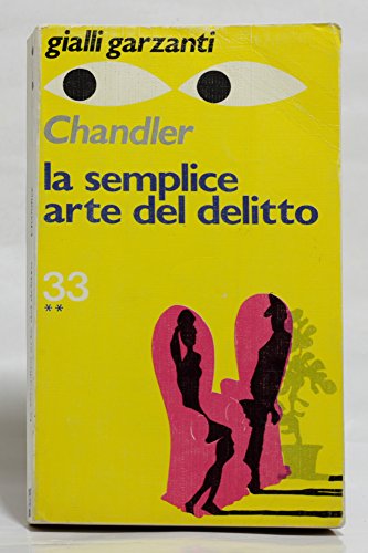 Libro - La Semplice Arte Del Delitto Vol. 2 - Raymond Chandler
