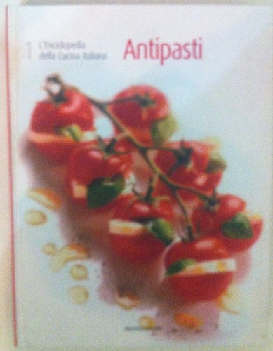 Libro - Enciclopedia della cucina italiana volume primo - antipasti - AA.VV.