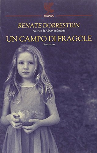 Libro - Un campo di fragole - Dorrestein, Renate