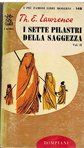 Book - The Seven Pillars of Wisdom - Volume II - Th. E. Lawrence