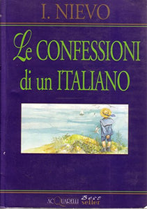 Libro - Le confessioni di un italiano - Nievo, Ippolito