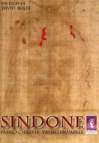 DVD - Sindone - Passio Christi Passio Hominis - David W. Rolfe