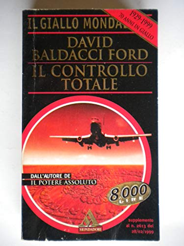 Libro - Il controllo totale David Baldacci Ford Giallo Mondadori 199